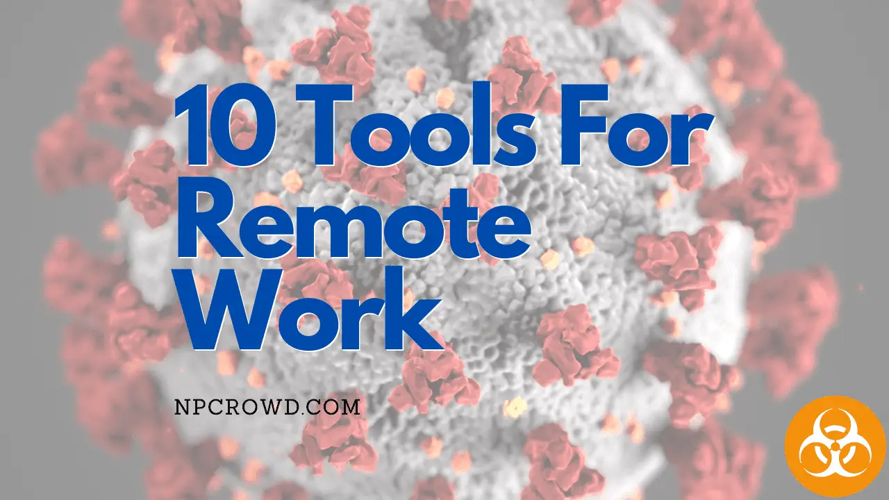 Tools for Remote Work