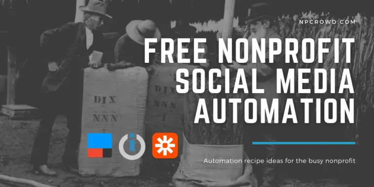 14 Real Nonprofit Social Media Automation Recipe Ideas