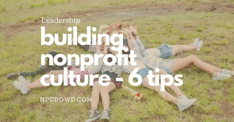 6 Tips to Build Culture in a Nonprofit Organization