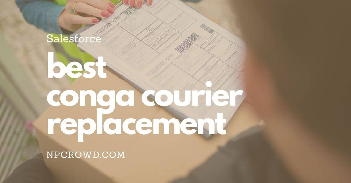 Best Conga Courier Replacement For Report Scheduling & Distribution 1 Best Conga Courier Replacement For Salesforce Report Scheduling