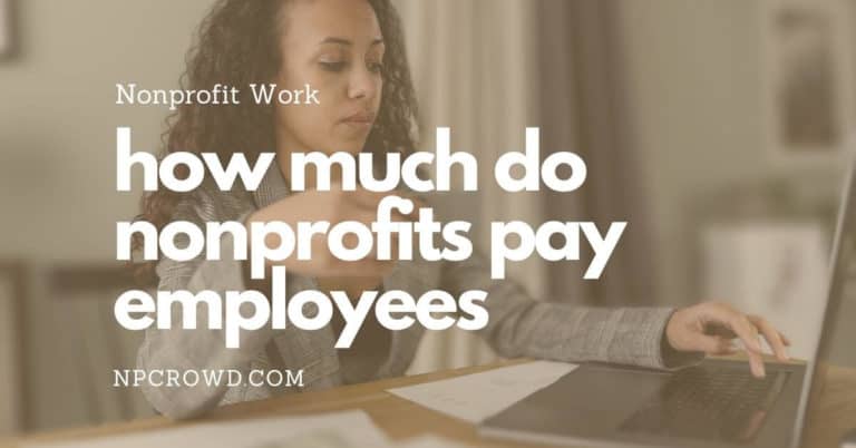 How much do nonprofits pay employees?
