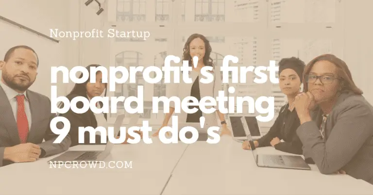 Nonprofit’s First Board Meeting Success: 9 Must Do’s & Examples