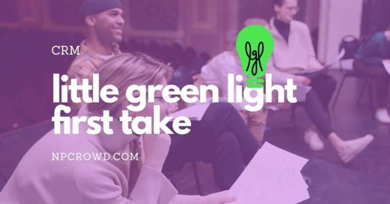Little Green Light Nonprofit CRM – First Take Review [2022]
