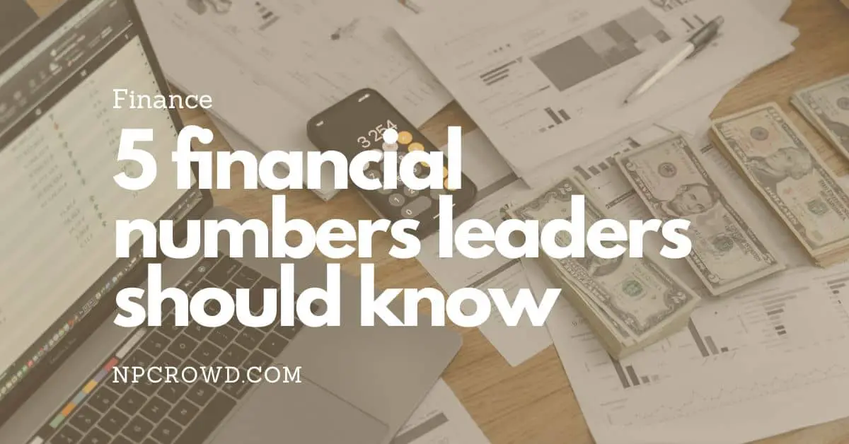 5 financial numbers leaders should know