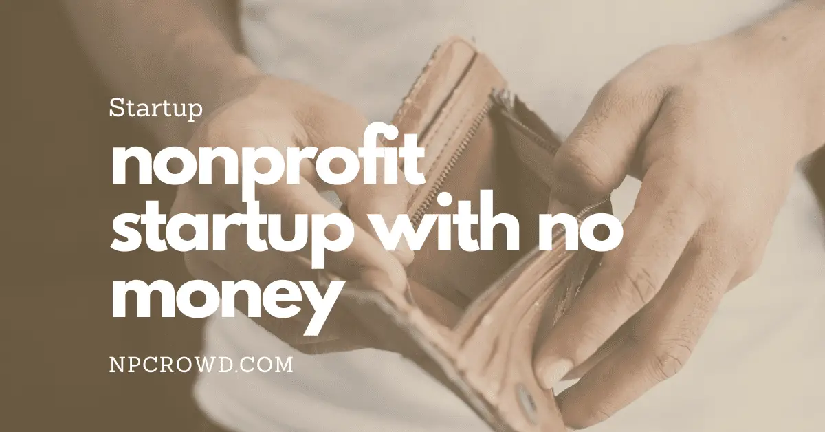 start a nonprofit with no money