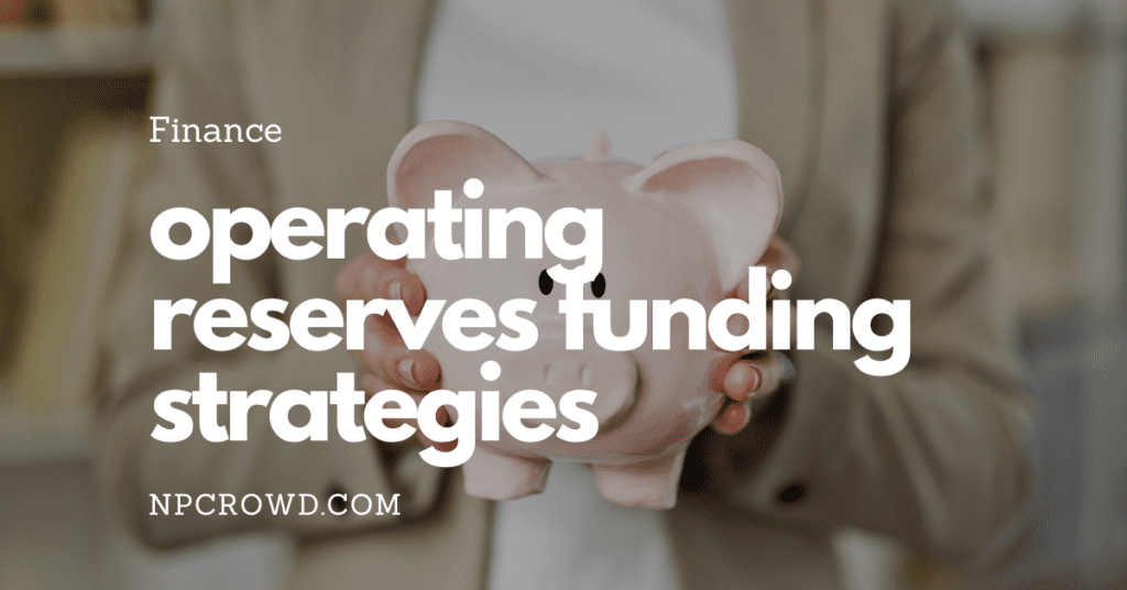 strategies for funding operating reserves