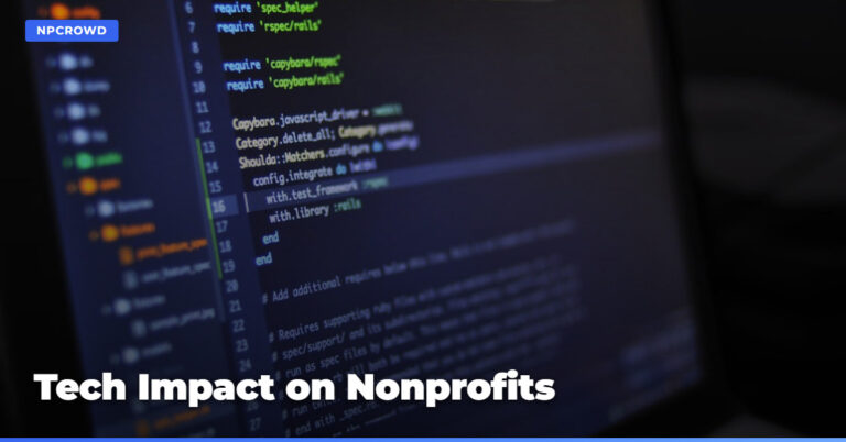 How Technology Can Impact Nonprofits: Five Ways That Technology Can Help Organizations